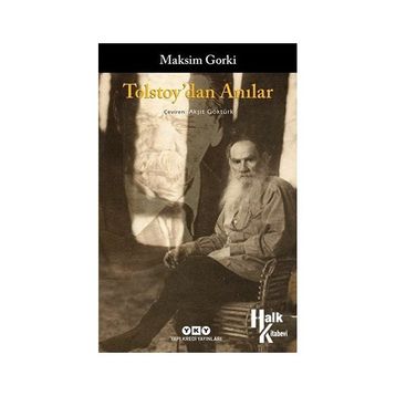 Tolstoy'dan Anılar - Maksim Gorki