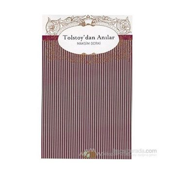 Tolstoy’dan Anılar - Maxim Gorky