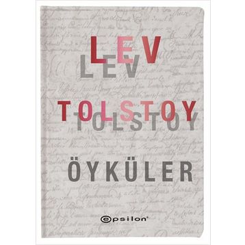 Tolstoy’dan Seçme Öyküler - lev nikolayevich tolstoy