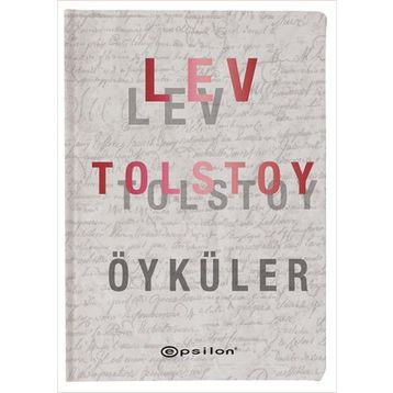 Tolstoy’dan Seçme Öyküler - lev nikolayevich tolstoy