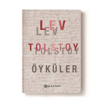 Tolstoy’dan Seçme Öyküler - lev nikolayevich tolstoy