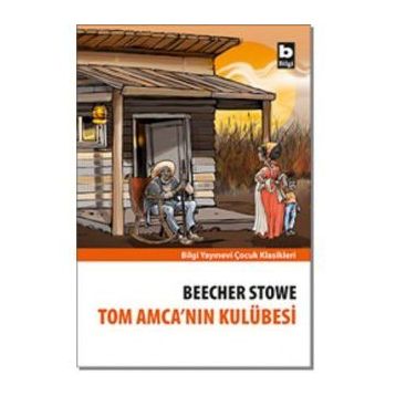TOM AMCANIN KULÜBESİ - BEECHER STOWE