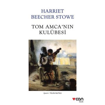 TOM AMCANIN KULÜBESİ - BEECHER STOWE
