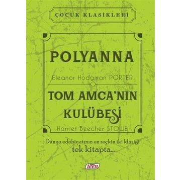 TOM AMCA´NIN KULÜBESİ - H.B. STOWE