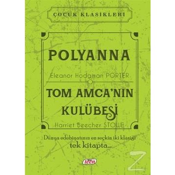 TOM AMCA´NIN KULÜBESİ - H.B. STOWE