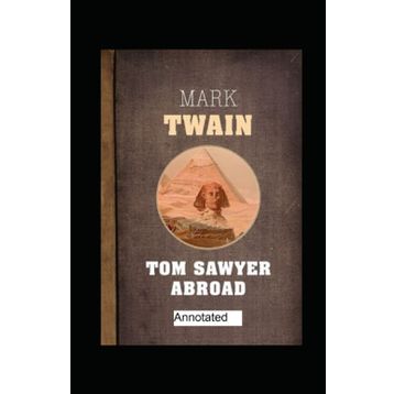 Tom Sawyer Abroad - Mark Twain
