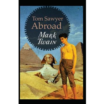 Tom Sawyer Abroad - Mark Twain