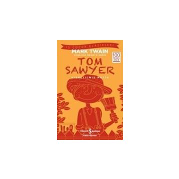 Tom Sawyer (Kısaltılmış Metin) - Mark Twain