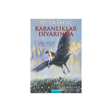 Tom Trueheart Karanlıklar Diyarında - Ian Beck