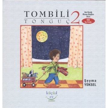 TOMBILI TONGUÇ 2 - ŞEYMA YÜKSEL