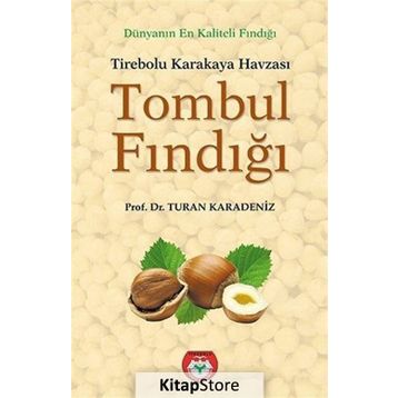 Tombul Fındığı - Turan Karadeniz