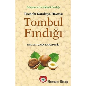 Tombul Fındığı - Turan Karadeniz