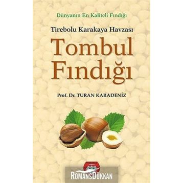 Tombul Fındığı - Turan Karadeniz
