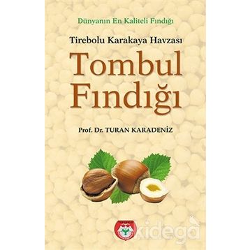 Tombul Fındığı - Turan Karadeniz