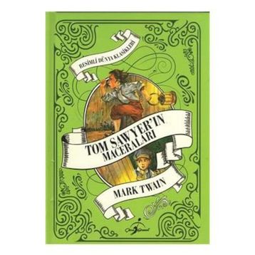 Tom’un Maceraları - Tom Sawyer