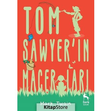 Tom’un Maceraları - Tom Sawyer