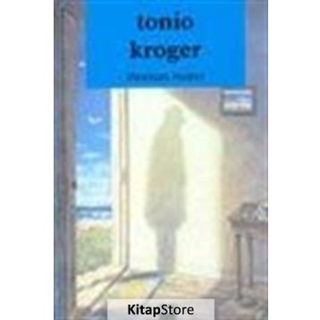 TONIO KRÖGER - THOMAS MANN