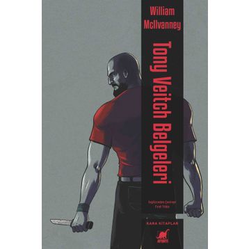 Tony Veitch Belgeleri - William McIlvanney