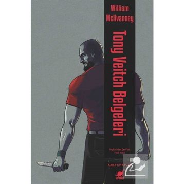 Tony Veitch Belgeleri - William McIlvanney