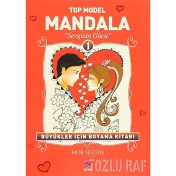Top Model Mandala 1 - Sevginin Gücü - Nur Sezgin