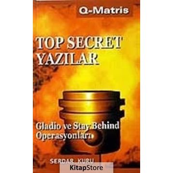 TOP SECRET YAZILAR - SERDAR KURU