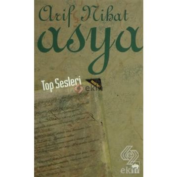 Top Sesleri - Arif Nihat Asya