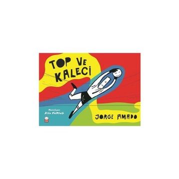 Top ve Kaleci - Jorge Amado