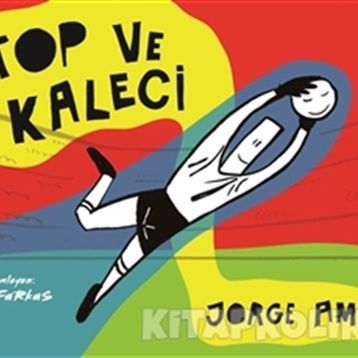 Top ve Kaleci - Jorge Amado