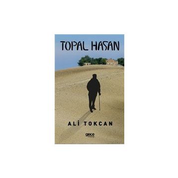 Topal Hasan - Ali Tokcan