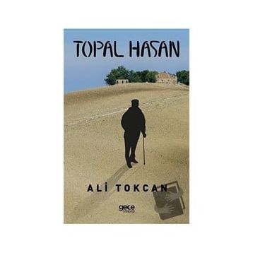 Topal Hasan - Ali Tokcan