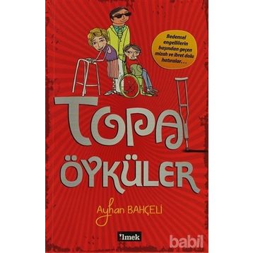 TOPAL ÖYKÜLER - AYHAN BAHÇELI