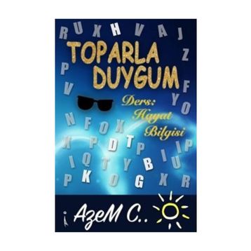 Toparla Duygum - Azem C.