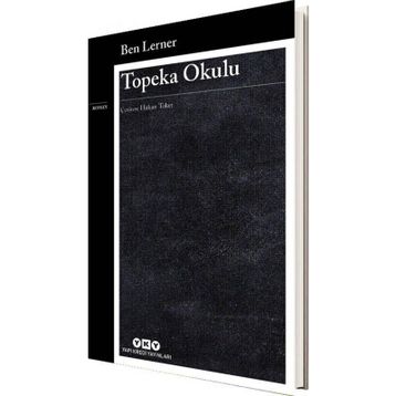 Topeka Okulu - Ben Lerner