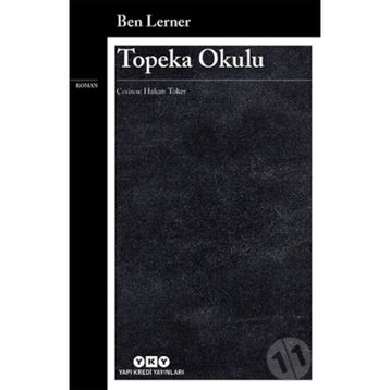 Topeka Okulu - Ben Lerner