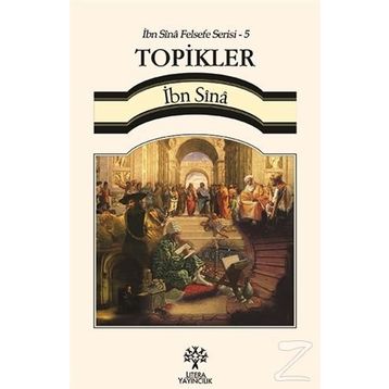 Topikler - İbn Sina Felsefe Serisi - 5 - İbni Sina