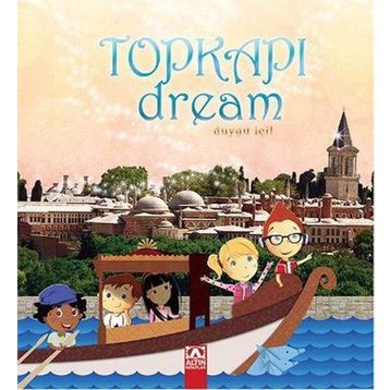 Topkapı Dream - Duygu İçil