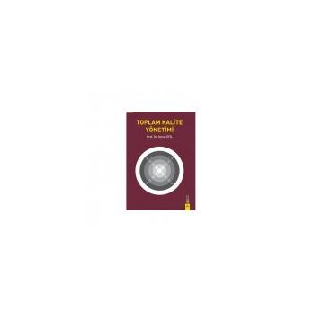 TOPLAM KALITE YÖNETİMİ - İSMAİL EFIL