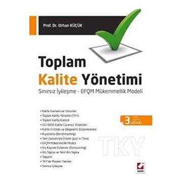 Toplam Kalite Yönetimi - Orhan Küçük