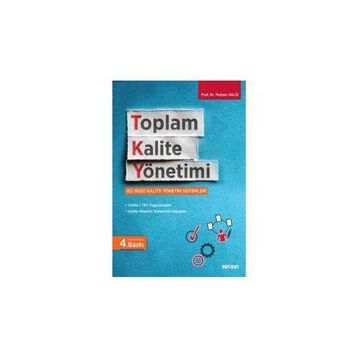 Toplam Kalite Yönetimi - Orhan Küçük