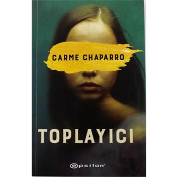 Toplayıcı - Carme Chaparro