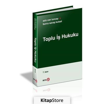 Toplu İş Hukuku - A. Can Tuncay