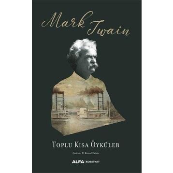 Toplu Kısa Öyküler - Mark Twain