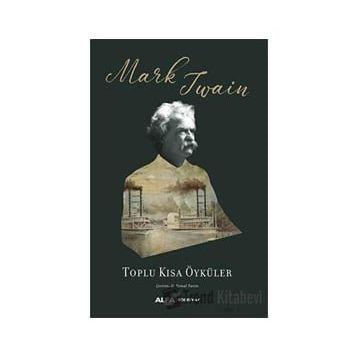 Toplu Kısa Öyküler - Mark Twain