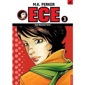 Toplu Maceralar Serisi - Ece 3 - m kutlukhan perker