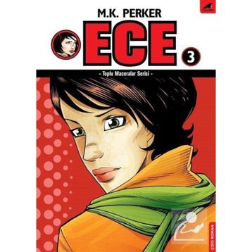 Toplu Maceralar Serisi - Ece 3 - m kutlukhan perker