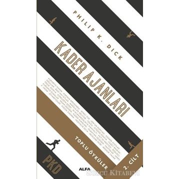 Toplu Öyküler 2 Kader Ajanları - Philip K. Dick