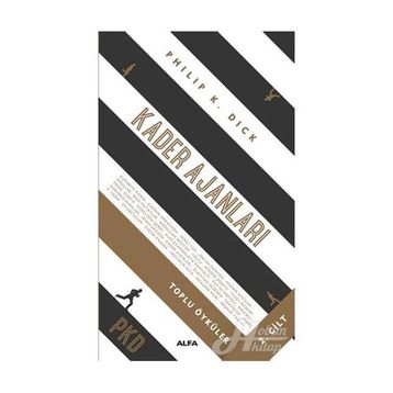 Toplu Öyküler 2 Kader Ajanları - Philip K. Dick