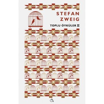 Toplu Öyküler 2 - Stefan Zweig