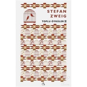 Toplu Öyküler 2 - Stefan Zweig