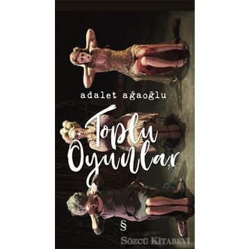 TOPLU OYUNLAR - 1 - ADALET AĞAOĞLU